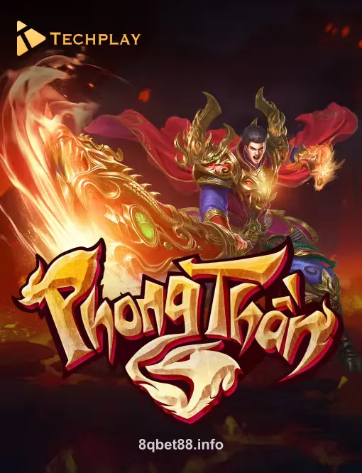 Hình ảnh Phong Than tại 8qbet
